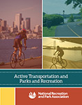 Active Transportation and Parks and Recreation